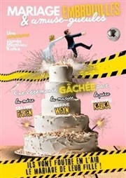 Affiche de l'évènement : Mariage, embrouilles et amuse-gueules Affiche de l'évènement : Mariage, embrouilles et amuse-gueules