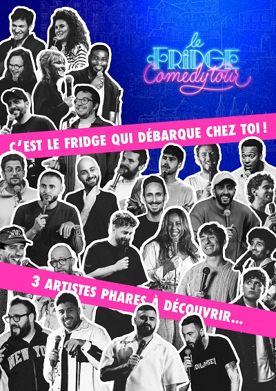 Affiche de l'évènement : Fridge Comedy Tour Affiche de l'évènement : Fridge Comedy Tour