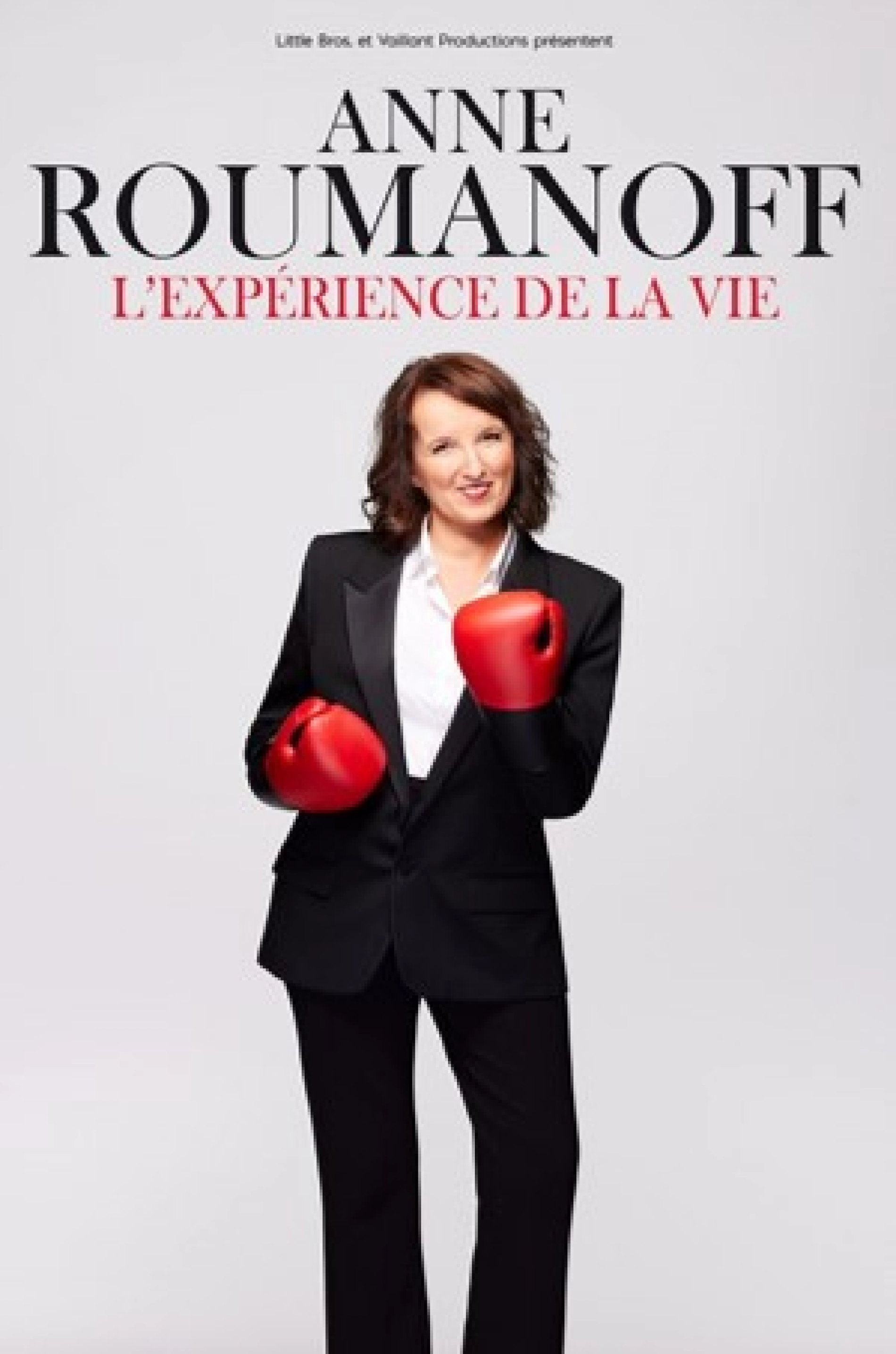 Anne Roumanoff - « L’expérience de la vie »