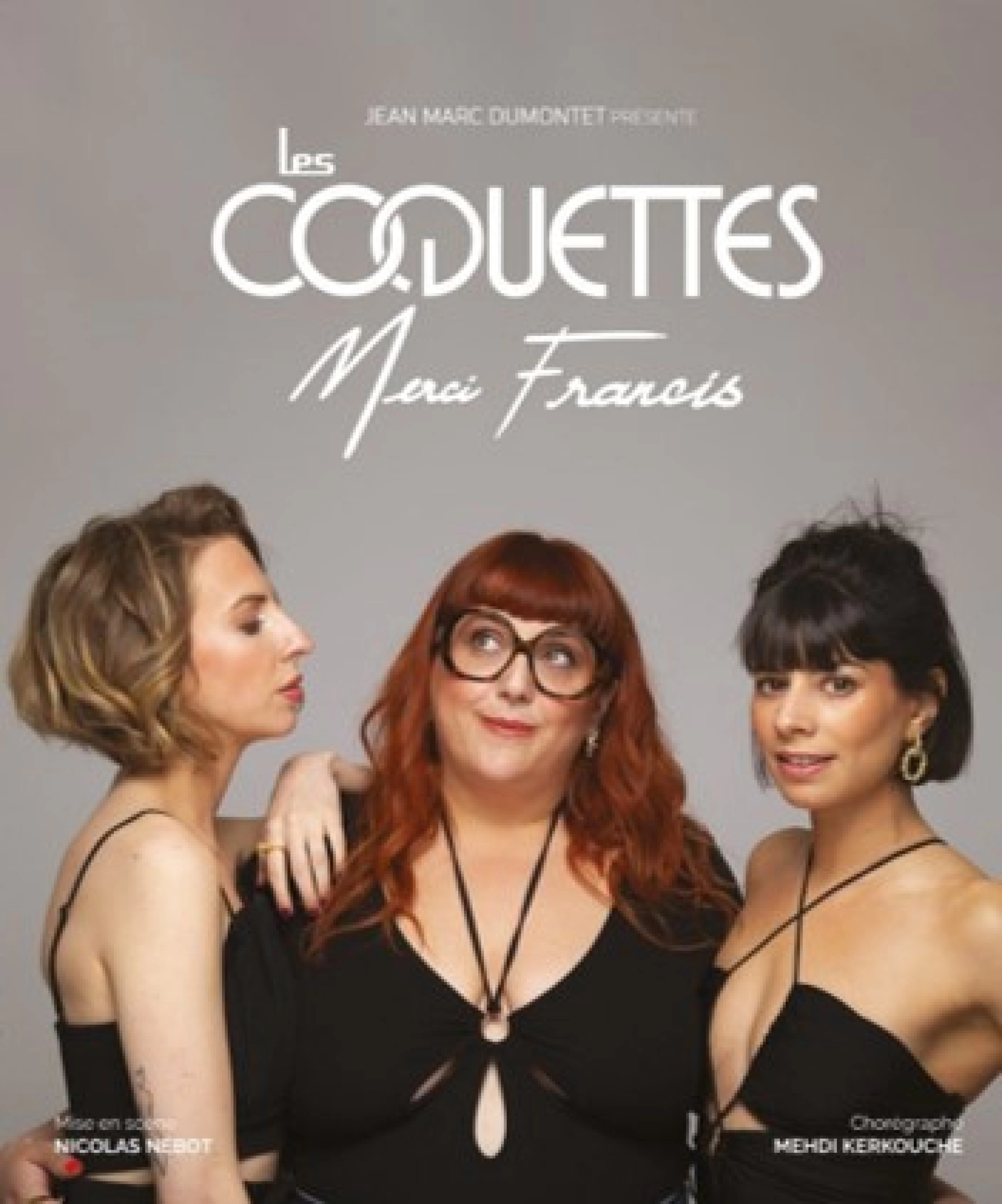 Les coquettes - « Merci Francis »